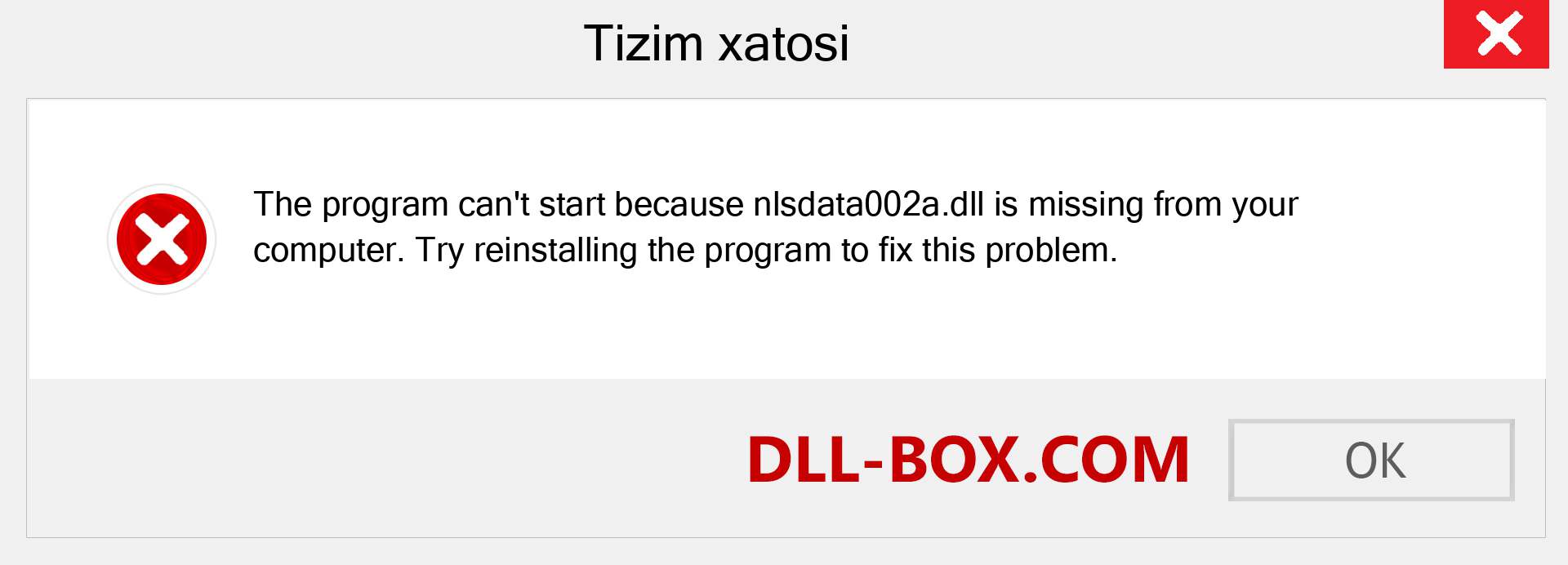 nlsdata002a.dll fayli yo'qolganmi?. Windows 7, 8, 10 uchun yuklab olish - Windowsda nlsdata002a dll etishmayotgan xatoni tuzating, rasmlar, rasmlar